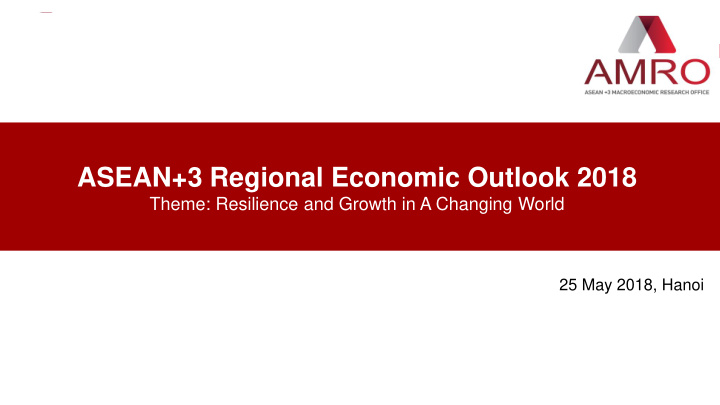 asean 3 regional economic outlook 2018