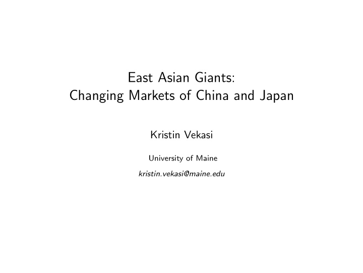 east asian giants changing markets of china and japan