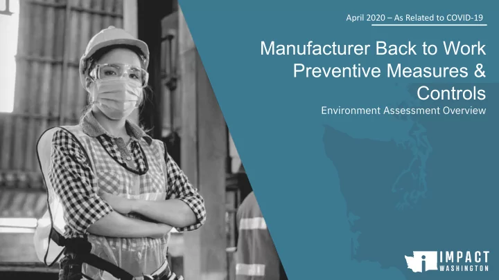 manufacturer back to work preventive measures controls