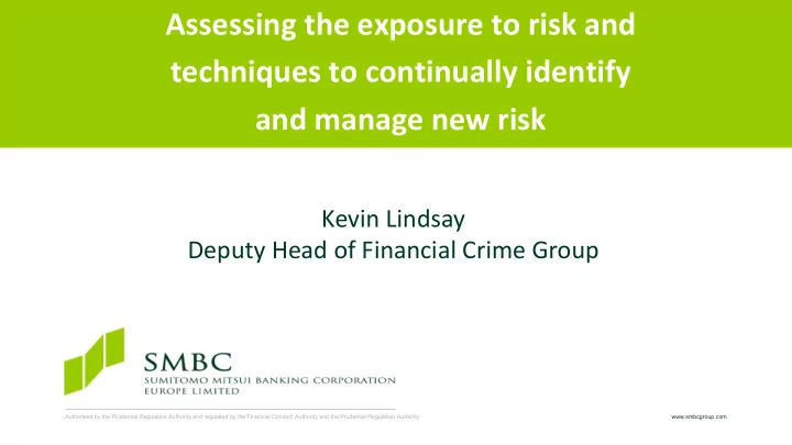 assessing the exposure to risk and techniques to