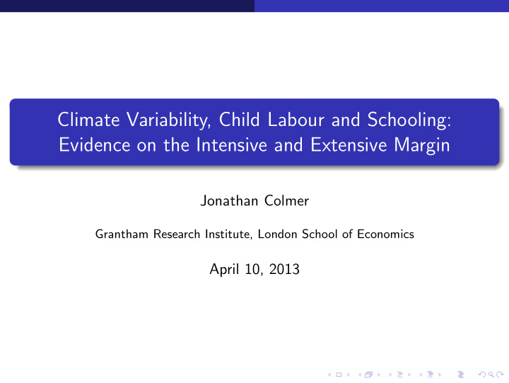 climate variability child labour and schooling evidence