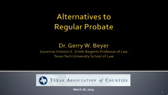 March 28, 2019  1  2  Gabriela Perero  3  4 1. Title Transfer  From decedent to:  Heirs, if