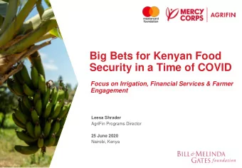 Security in a Time of COVID  Focus on Irrigation, Financial Services &amp; Farmer  Engagement