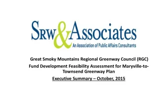 Great Smoky Mountains Regional Greenway Council (RGC)  Fund Development Feasibility Assessment for