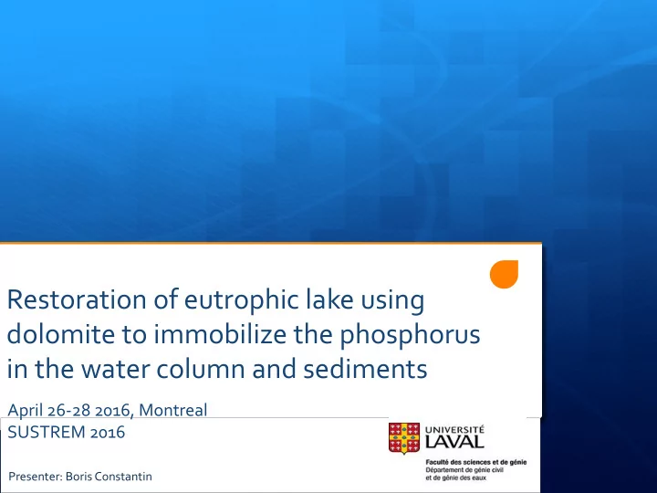 restoration of eutrophic lake using dolomite to