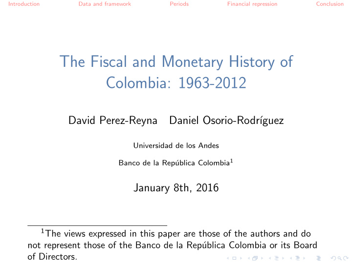 the fiscal and monetary history of colombia 1963 2012