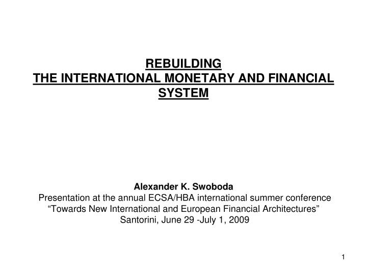 rebuilding the international monetary and financial system