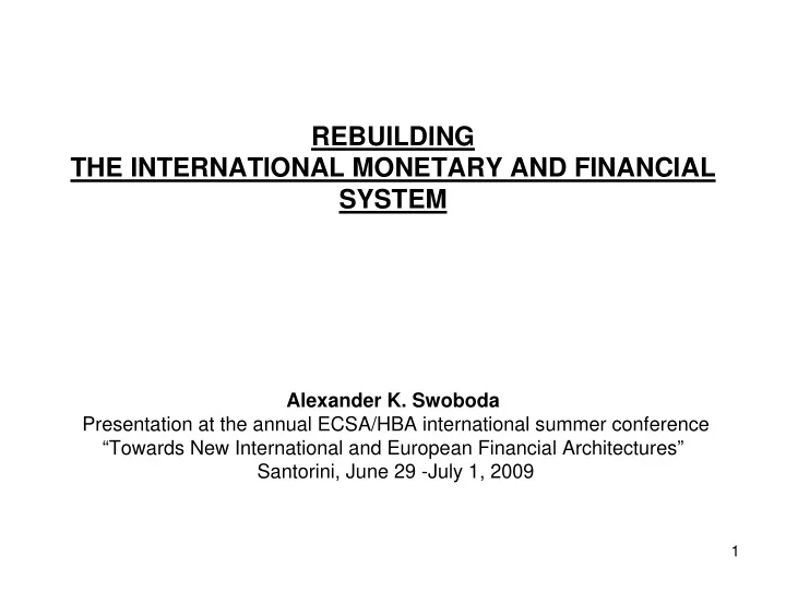 rebuilding the international monetary and financial system