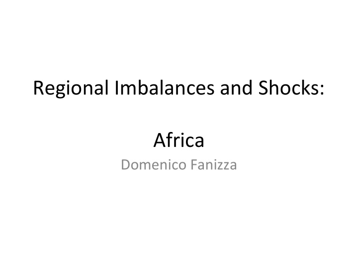 regional imbalances and shocks africa