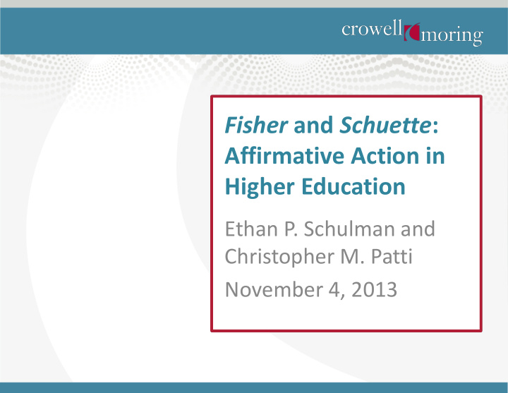 fisher and schuette affirmative action in higher education