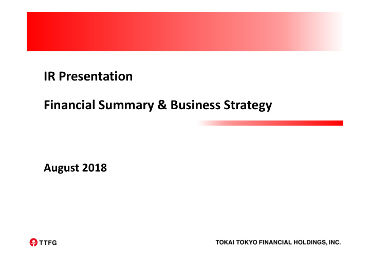 ir presentation financial summary business strategy