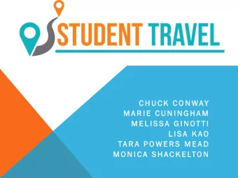 L I S A  K AO  TA R A  P O W E R S  M E A D  M O N I C A  S H AC K E LTO N  Destination  Idea