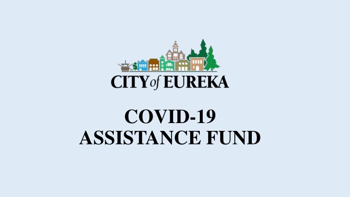 assistance fund eligibility criteria