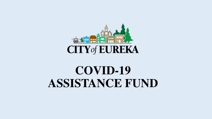 assistance fund eligibility criteria