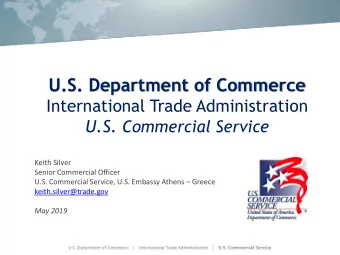 U.S. Department of Commerce  International Trade Administration U.S. Commercial Service  Keith