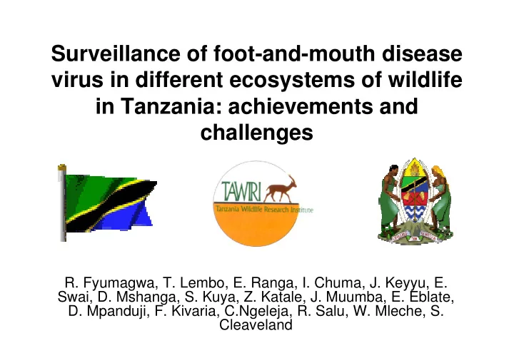 surveillance of foot and mouth disease virus in different