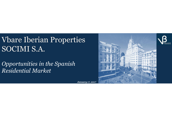 vbare iberian properties socimi s a