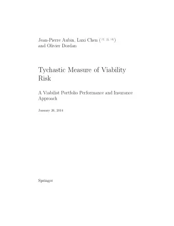 Tychastic Measure of Viability  Risk  A Viabilist Portfolio Performance and Insurance  Approach