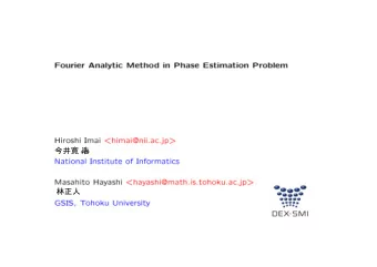 Outline Estimation of Unknown Unitary Operation (preliminary) Phase