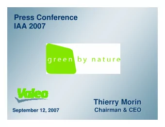 Press Conference  IAA 2007  Thierry Morin  Thierry Morin  Chairman &amp; CEO  Chairman &amp; CEO