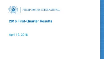 2016 First-Quarter Results  April 19, 2016  Introduction  Unless otherwise stated, we will be