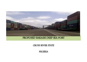 PR  PROPOS  OPOSED  ED B  BAK  AKAS  ASSI D  DEEP S  EEP SEA POR  EA PORT  T  CROS  OSS R  RIVER