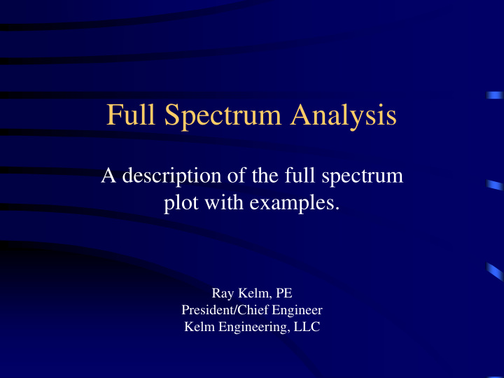 full spectrum analysis