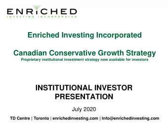 Canadian Conservative Growth Strategy  Proprietary institutional investment strategy now available