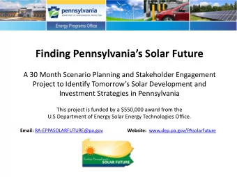 Finding Pennsylvanias Solar Future  A 30 Month Scenario Planning and Stakeholder Engagement