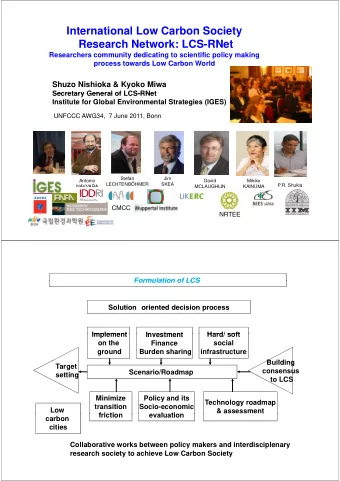 International Low Carbon Society  Research Network: LCS-RNet  R  h N t  k LCS RN t  Researchers