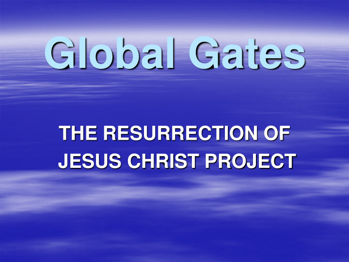 global gates