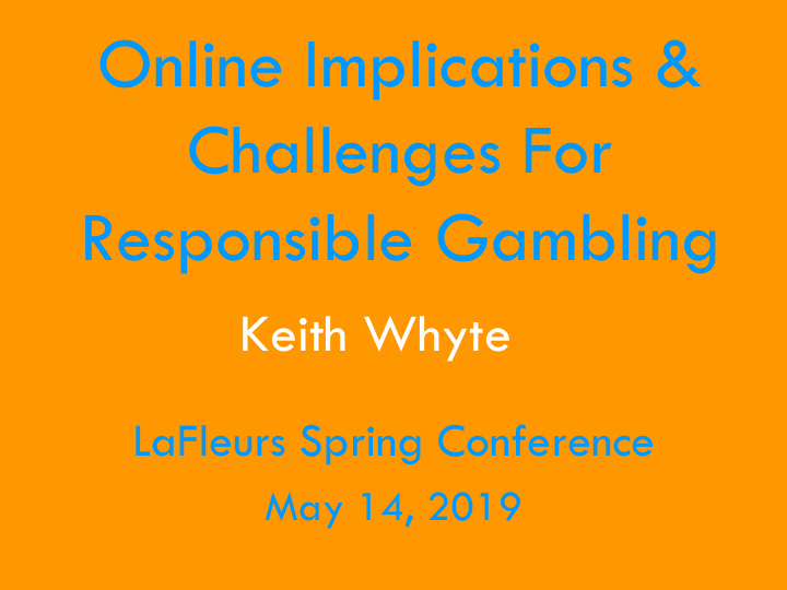 challenges for responsible gambling