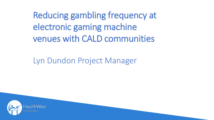 reducing gambling frequency at