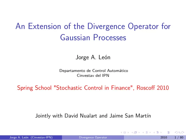 an extension of the divergence operator for gaussian