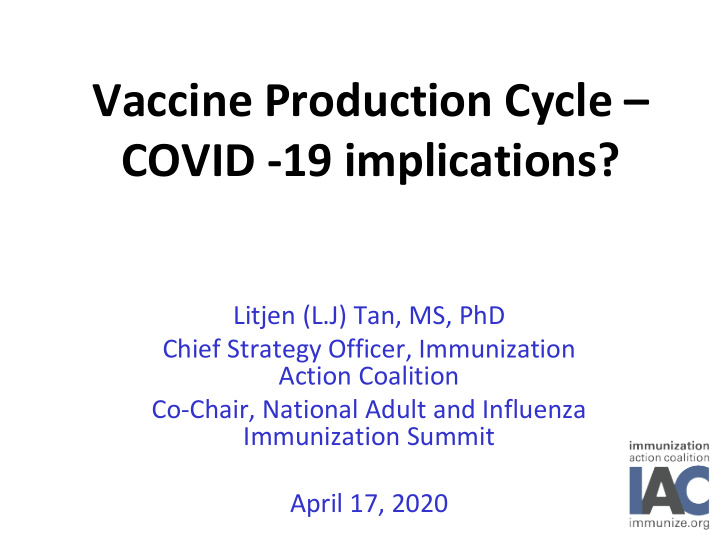 vaccine production cycle covid 19 implications