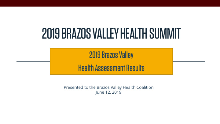 2019 brazos valley healthsummit