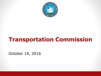 Transportation Commission  October 19, 2016  COMMISSION MINUTES:  September 2016 Meeting  Agenda