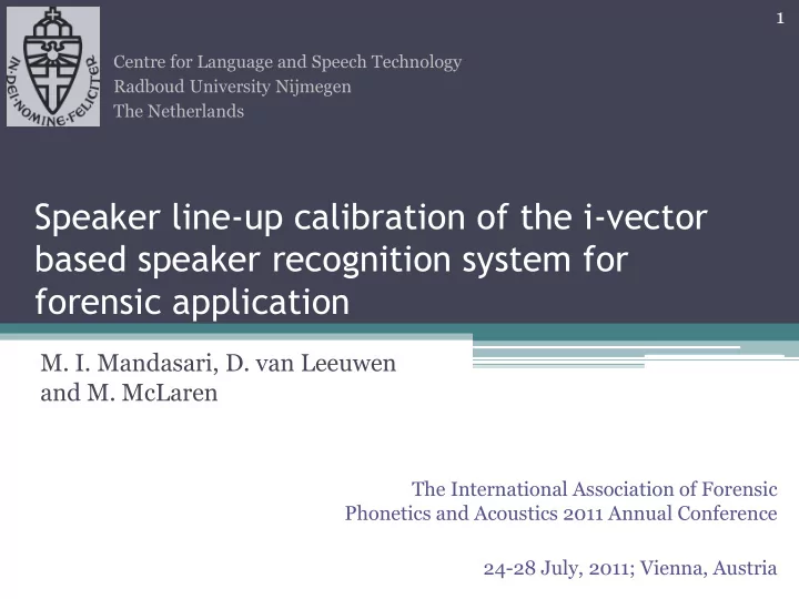 speaker line up calibration of the i vector based speaker