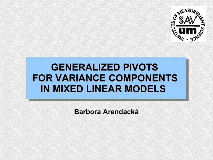 generalized pivots generalized pivots for variance