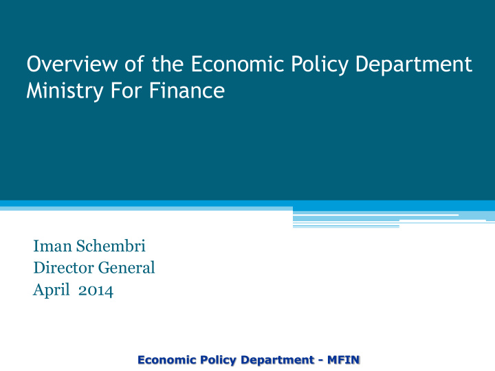 overview of the economic policy department