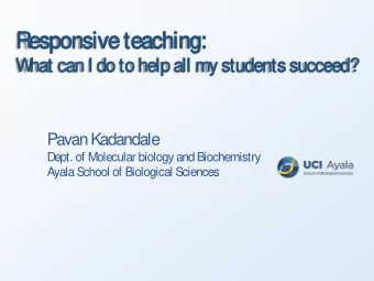 R  espons  ponsive t  teachi  hing:  ng:  W  ha  hat c  can I  n I do  do to he  o help  p all m