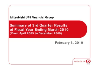 Summary of 3rd Quarter Results  of Fiscal Year Ending March 2010  From April 2009 to December