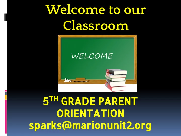 welcome to our classroom
