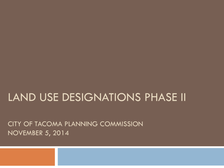 land use designations phase ii