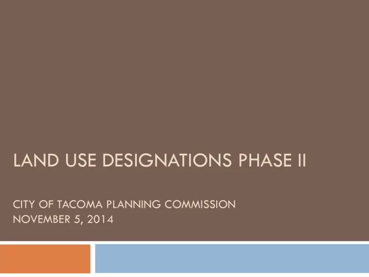 land use designations phase ii
