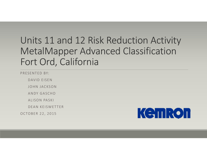 units 11 and 12 risk reduction activity metalmapper