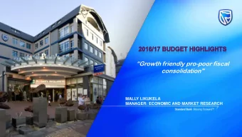 Growth friendly pro -poor fiscal  consolidation&quot;  MALLY LIKUKELA  MANAGER: ECONOMIC AND