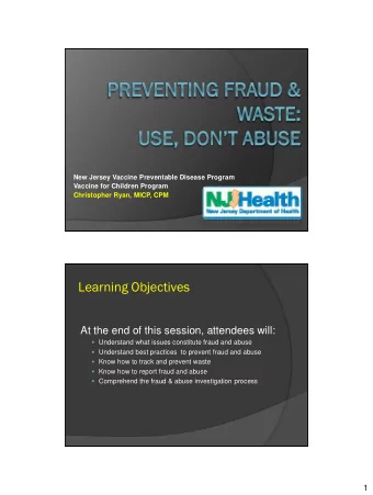 Learning Objectives  At the end of this session, attendees will:  Understand what issues