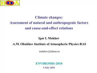 Climate changes:  Assessment of natural and anthropogenic factors  and cause-and-effect relations