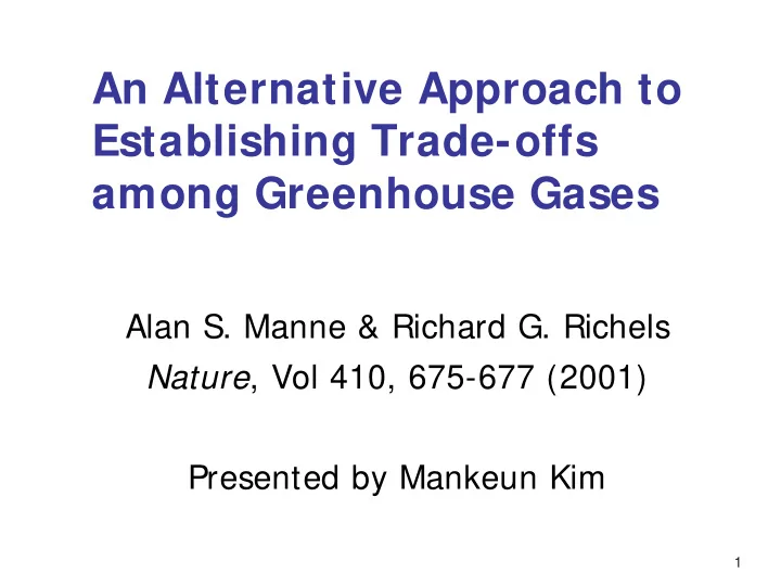 an alternative approach to establishing trade offs among